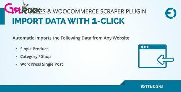 WordPress &amp; WooCommerce Scraper Plugin, Import Data from Any WebSite.