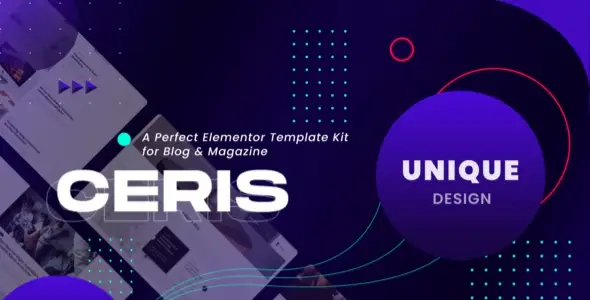 Ceris – Blog &amp; Magazine Elementor Template Kit