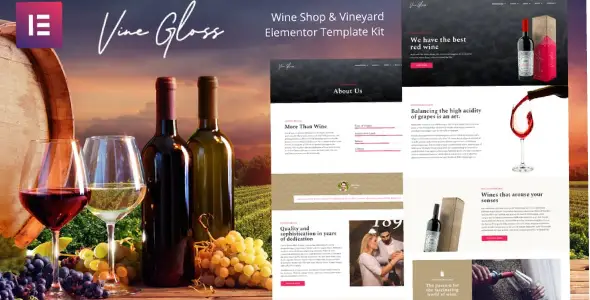 Vine Gloss – Wine Shop &amp; Vineyard Elementor Template Kit